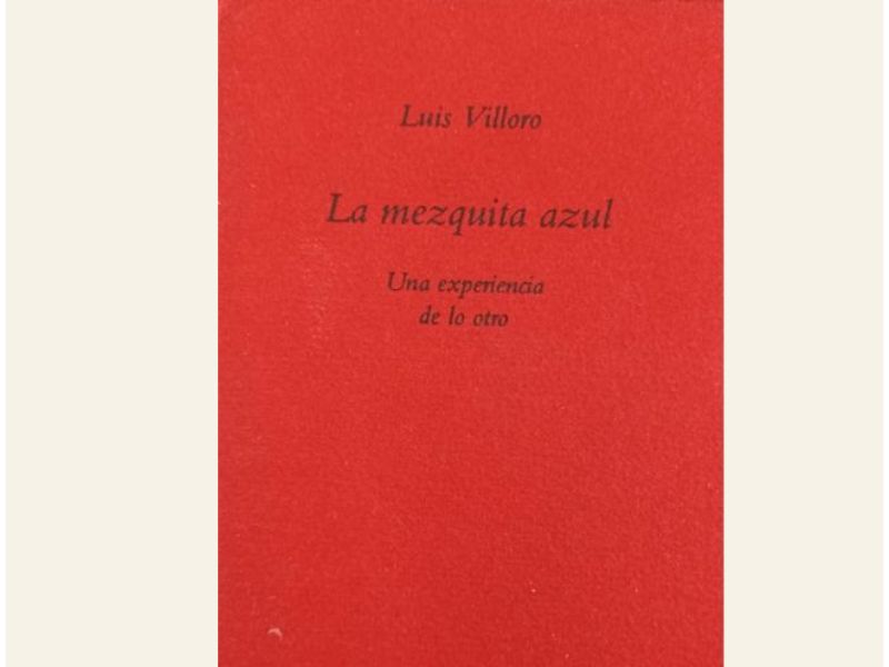 La mezquita azul · Luis Villoro