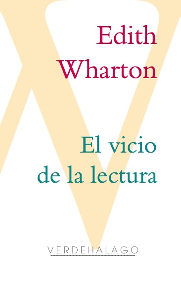 El vicio de la lectura · Edith Wharton